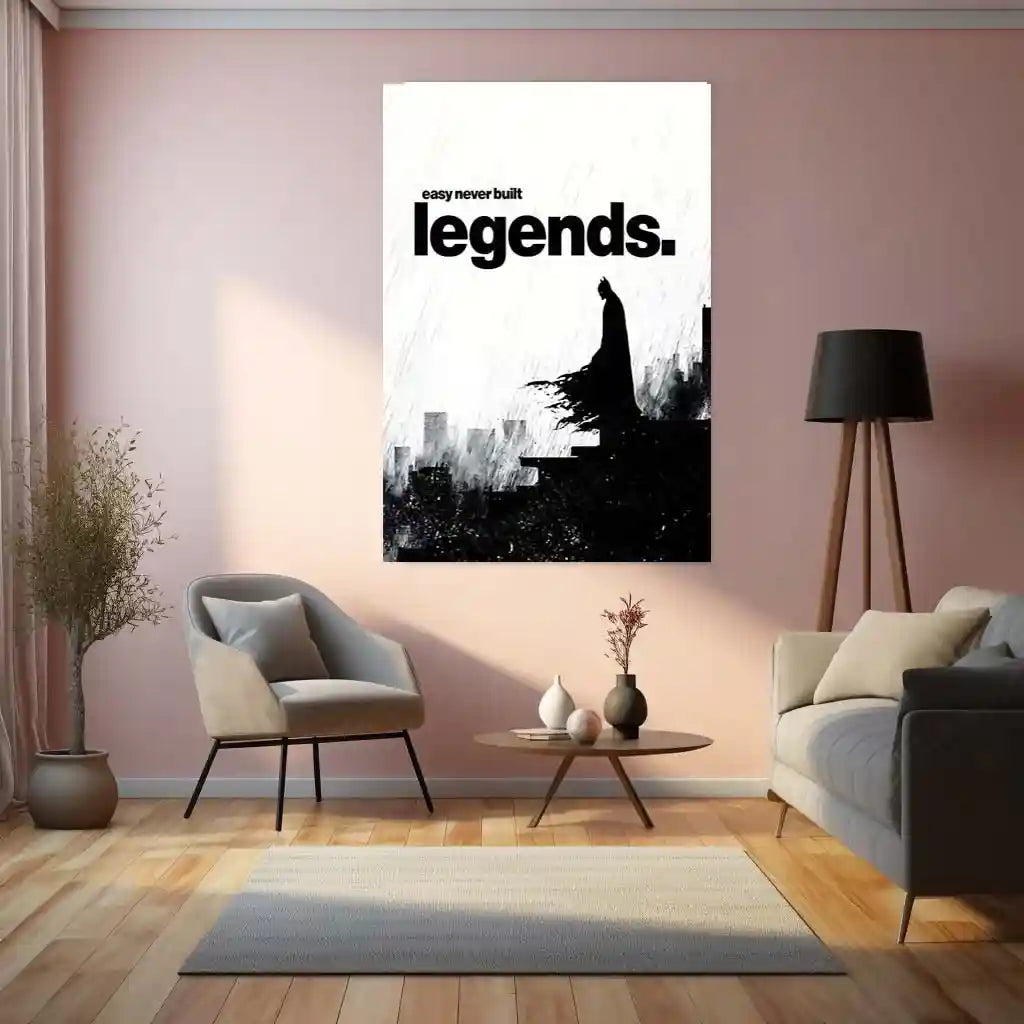 Quote Metal Poster | Easy Never Built Legends | Grit, Discipline & Dark Knight Mindset Metal Frame - TURTLEWINGS