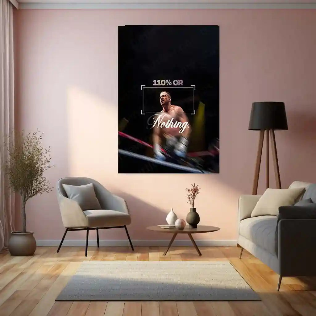 Quote Metal Poster | Jake Gyllenhaal – 110% or Nothing | Obsession, Discipline & Relentless Focus Metal Frame - TURTLEWINGS