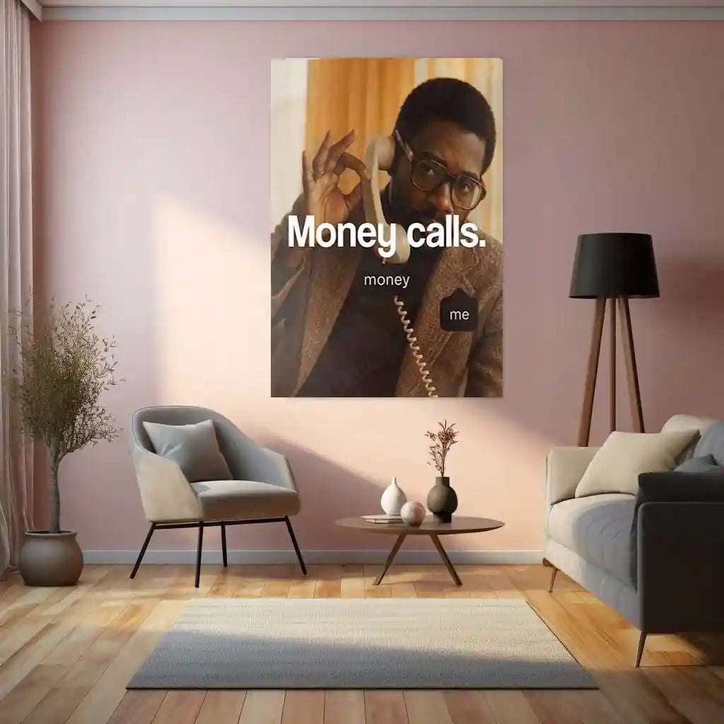Quote Metal Poster | Money Calls | Success & Ambition Motivation Wall Art | Entrepreneur Mindset Metal Frame - TURTLEWINGS