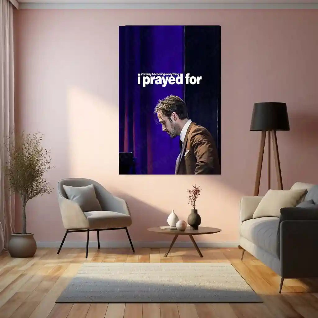Quote Metal Poster | Sebastian Wilder – I’m Busy Becoming Everything I Prayed For | Ambition Metal Poster - TURTLEWINGS