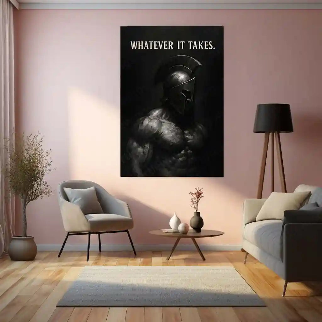 Quote Metal Poster | Whatever It Takes | Warrior Mindset Motivation Wall Art | Strength & Discipline Metal Poster - TURTLEWINGS