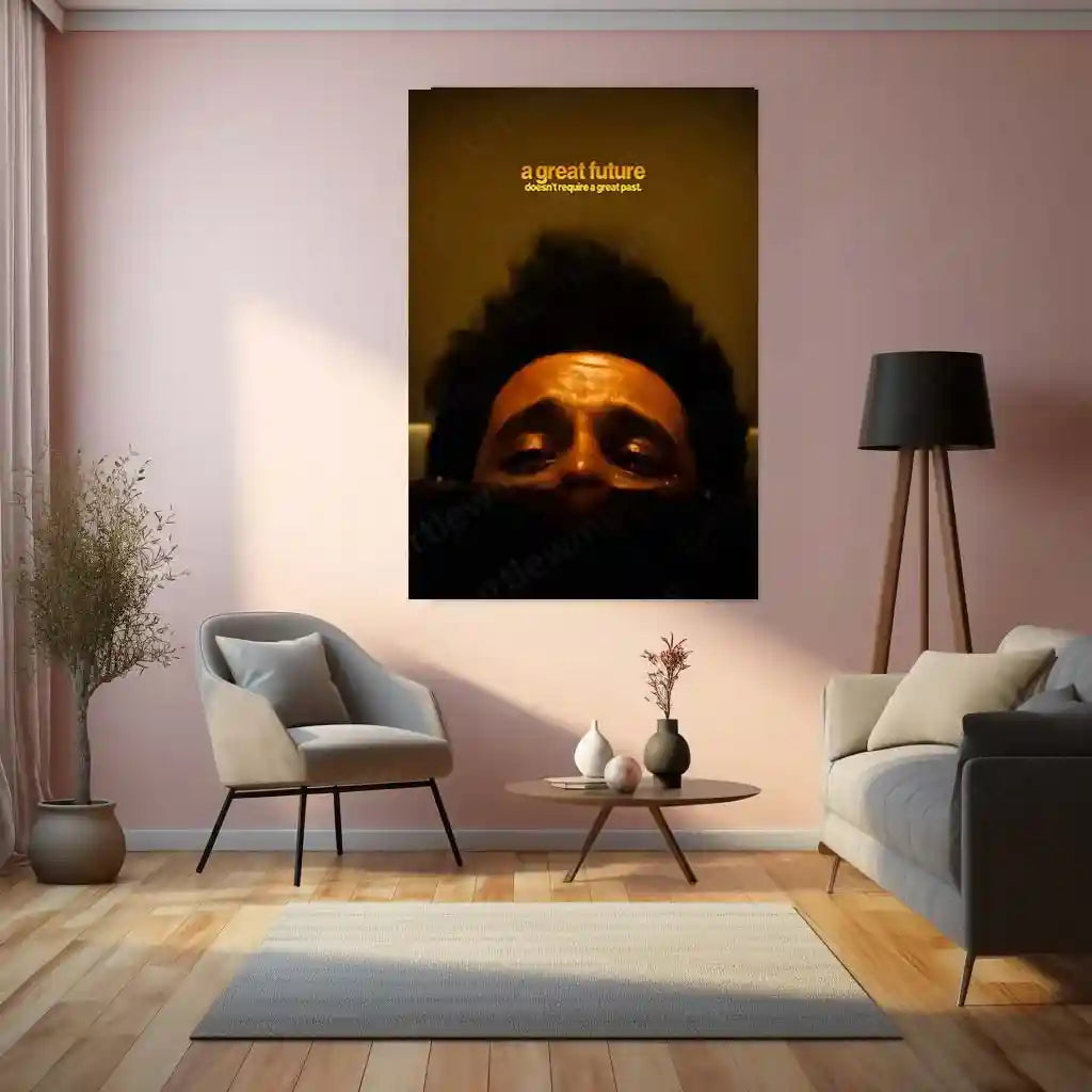 Quote Metal Poster | Abel Tesfaye (The Weeknd) – A Great Future Doesn’t Require a Great Past Metal Frame Redemption Mindset Wall Art | Darkness to Destiny Quote Metal Poster - TURTLEWINGS