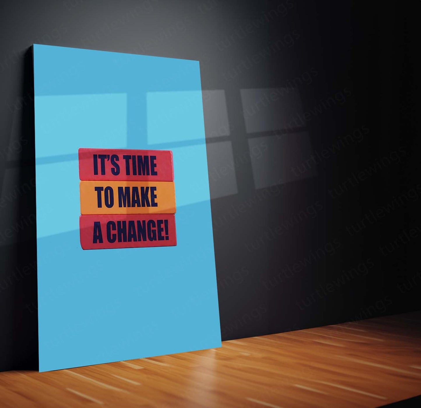 “It’s Time to Make Change” – GN Motivational Quote Metal Frame | Bold Wall Art for Hustlers & Visionaries - TURTLEWINGS