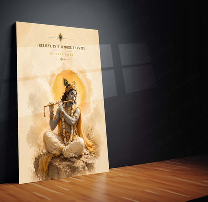 Spiritual Metal Poster | Lord Krishna Flute Metal Poster | I Believe in Him More Than Me Spiritual Wall Art | Devotional Krishna Metal Print