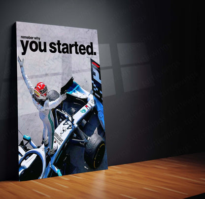 Quote Metal Poster | Formula Racing Motivation Metal Poster | Remember Why You Started Racing Wall Art | Motorsport Inspirational Metal Print
