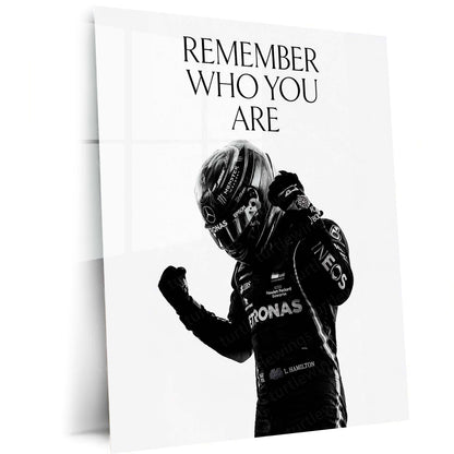 Quote Metal Poster | Lewis Hamilton Motivation Metal Poster | Remember Who You Are F1 Racing Wall Art | Formula Racing Metal Print