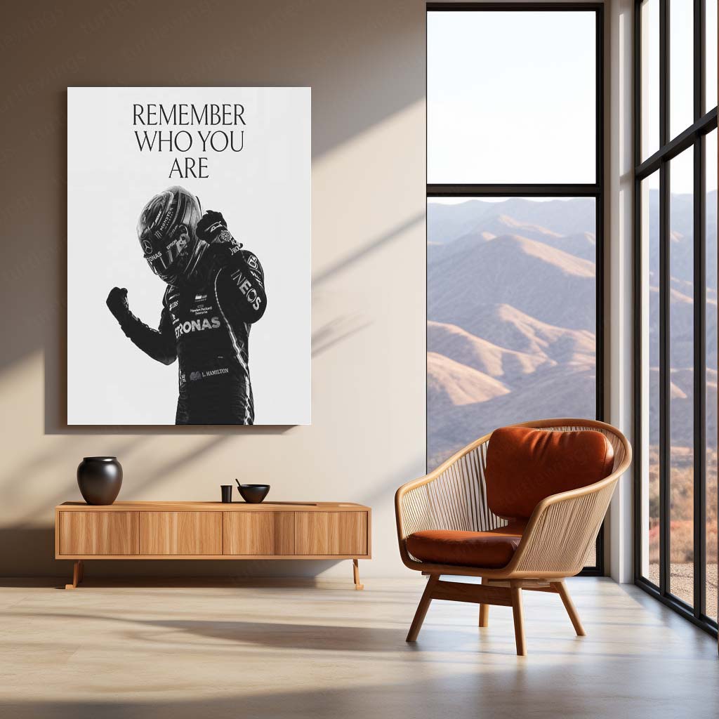 Quote Metal Poster | Lewis Hamilton Motivation Metal Poster | Remember Who You Are F1 Racing Wall Art | Formula Racing Metal Print