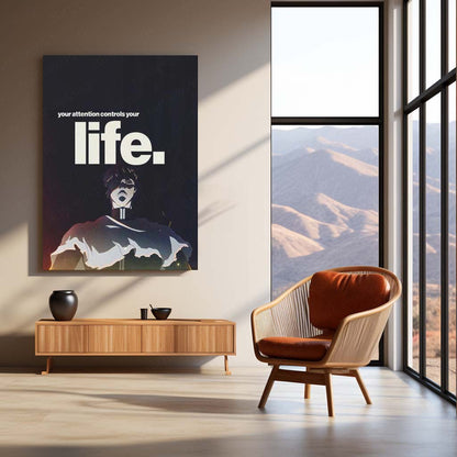 Anime Metal Poster | Your Attention Controls Your Life Wall Art | Dark Inspirational Anime Metal Print