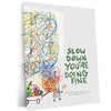 Quote Metal Poster | Slow Down You’re Doing Fine Motivational Metal Poster | Positive Quote Wall Art | Minimalist Mental Wellness Décor