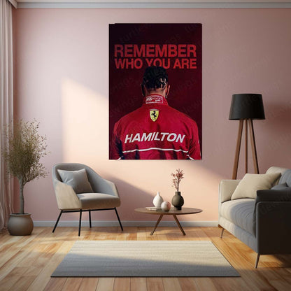 Lewis Hamilton Metal Poster | Remember Who You Are Racing | Motorsport Motivation Wall Art | Formula Racing Metal Frame