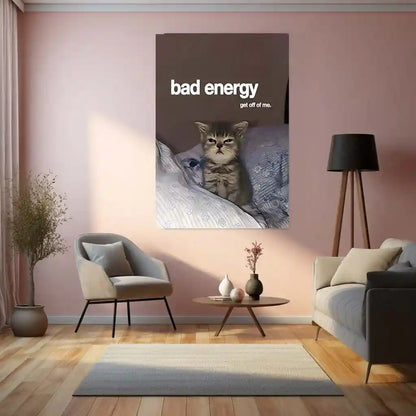Quote Metal Poster | Bad Energy, Stay Away Metal Frame Savage Calm Energy Wall Art | Modern Boundary Quote Metal Poster - TURTLEWINGS 