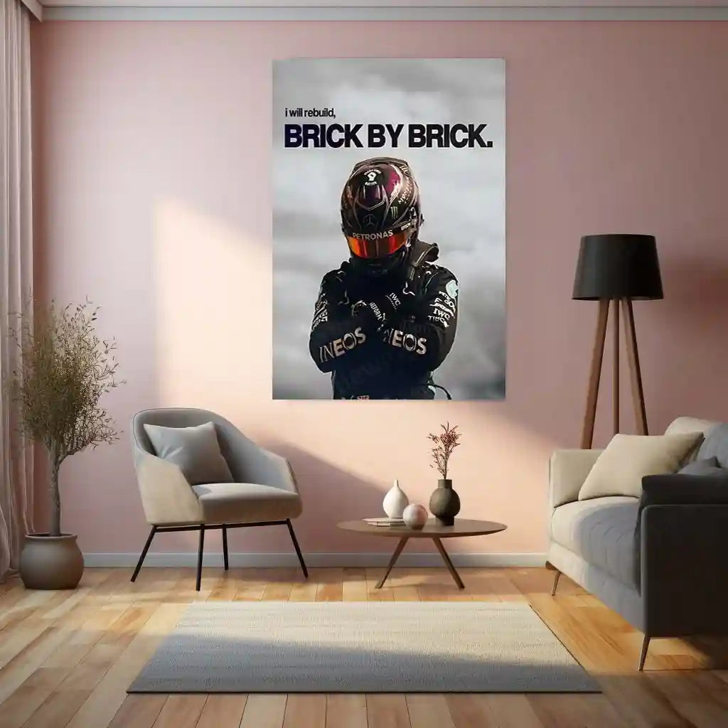 Quote Metal Poster | Lewis Hamilton – Brick by Brick Rebuild Metal Frame Resilience, Discipline & Comeback Mindset Motorsport Wall Art | Elite Racing Quote Metal Poster - TURTLEWINGS 