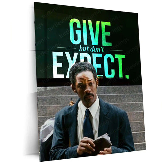 Quote Metal Poster | Chris Gardner – GIVE but Don’t EXPECT | Selfless Mindset Motivation Metal Frame - TURTLEWINGS