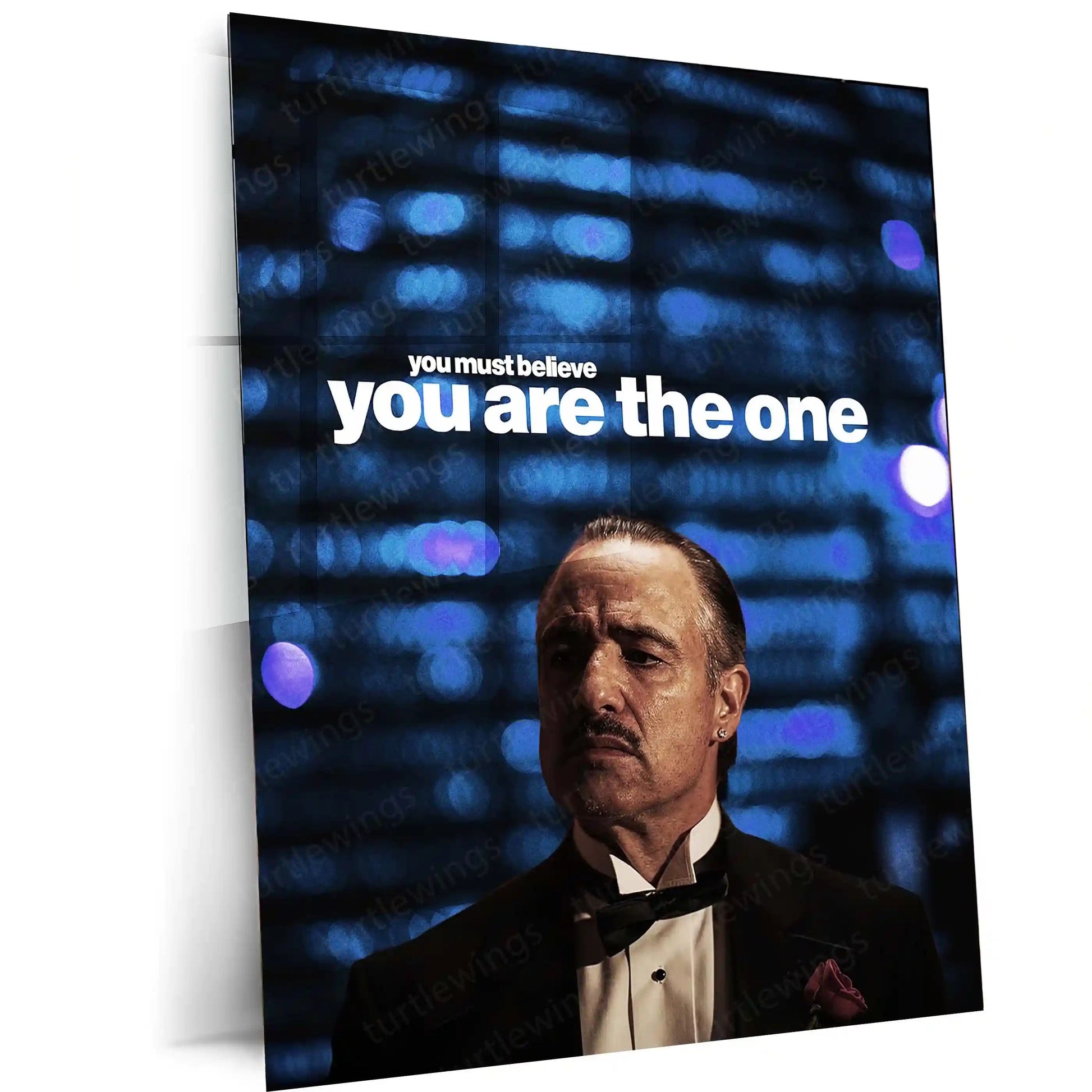 Quote Metal Poster | Don Vito Corleone | “You Must Believe You Are The One.” | Mafia Motivation Metal Poster - TURTLEWINGS