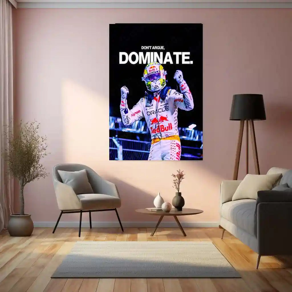 Quote Metal Poster | Max Verstappen – Don’t Argue, Dominate Metal Frame Relentless F1 Supremacy & Winner-Takes-All Mindset Wall Art | Racing Dominance Quote Metal Poster - TURTLEWINGS 