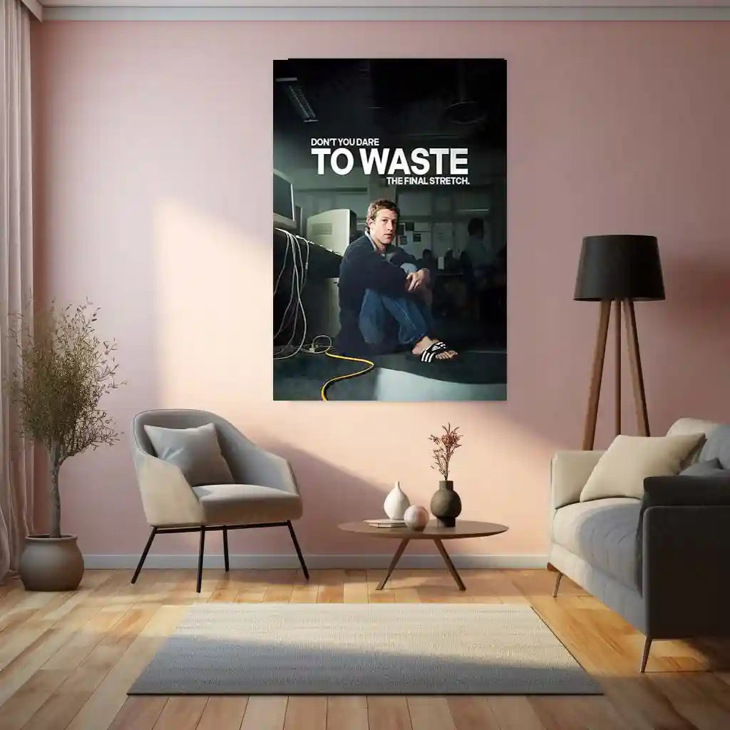 Quote Metal Poster | Mark Zuckerberg – Don’t Waste the Final Stretch Metal Frame Relentless Focus & Builder’s Endgame Mindset Wall Art | Execution Over Comfort Quote Metal Poster - TURTLEWINGS