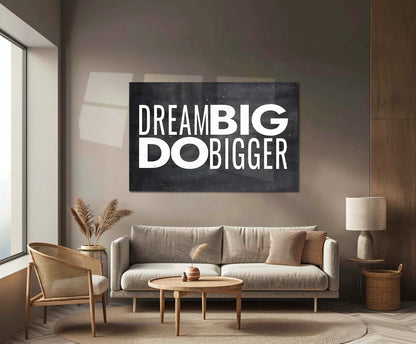 Quote Metal Poster | Dream Big Do Bigger Metal Poster | Motivational Quote Wall Art