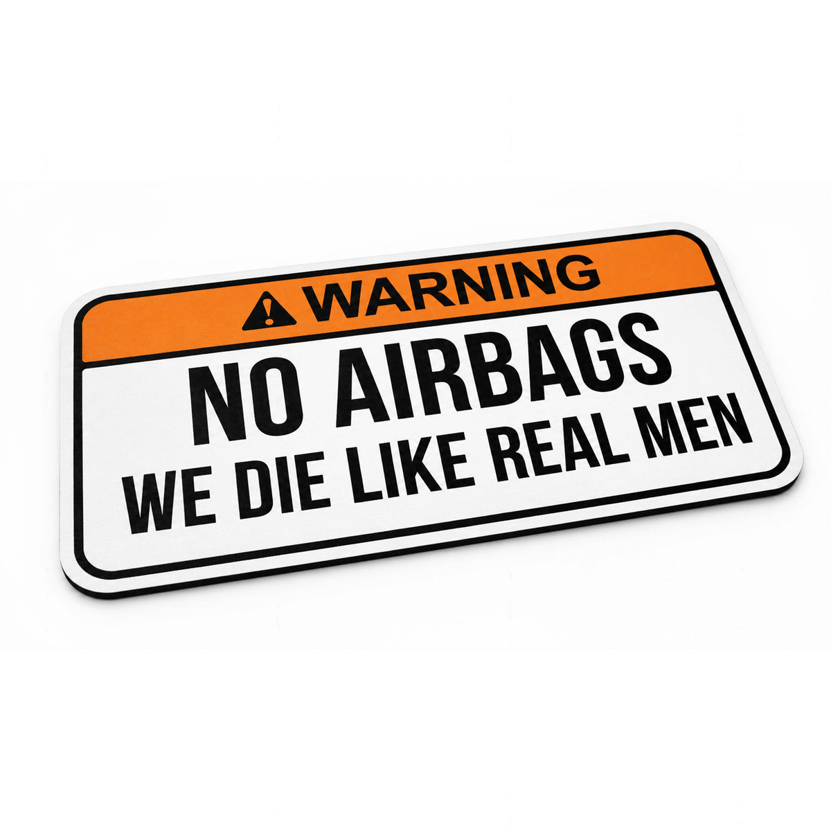 Warning No Airbags We Die Like Real Men Flat Rug | Funny Car Meme Floor Decor | Automotive Humor Statement Flat Rug