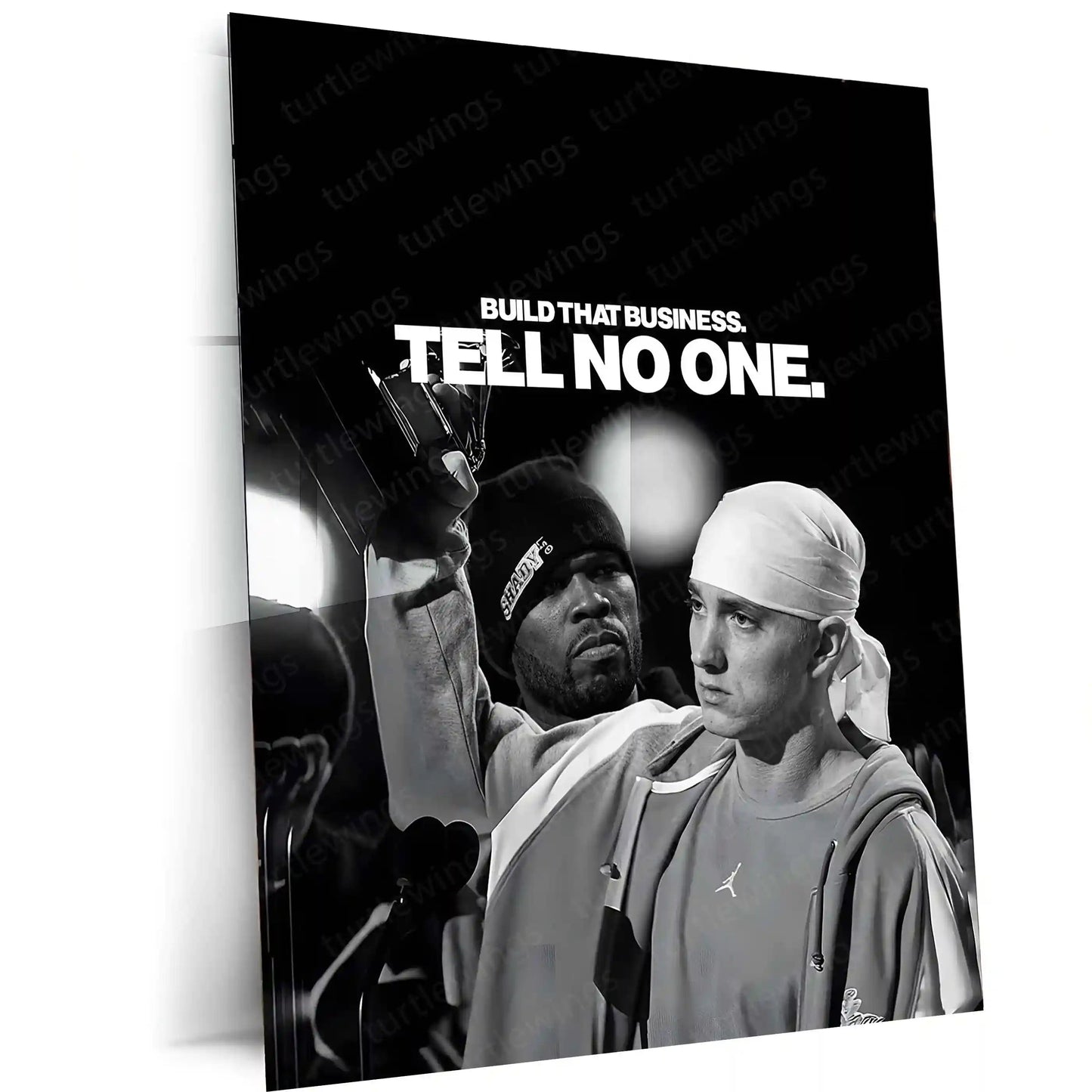 Quote Metal Poster | Eminem & 50 Cent | “Build That Business. Tell No One.” | Hustle Mindset Metal Poster - TURTLEWINGS