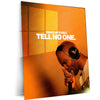Quote Metal Poster | Frank Ocean | “Wake Up Early. Tell No One.” | Silent Hustle Metal Poster