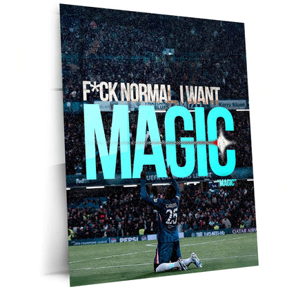 Quote Metal Poster | Moisés Caicedo – Fuck Normal, Be Magic Metal Frame Fearless Football Mentality Wall Art | Modern Game Changer Quote Metal Poster - TURTLEWINGS 