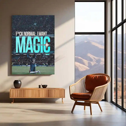 Quote Metal Poster | Moisés Caicedo – Fuck Normal, Be Magic Metal Frame Fearless Football Mentality Wall Art | Modern Game Changer Quote Metal Poster - TURTLEWINGS 
