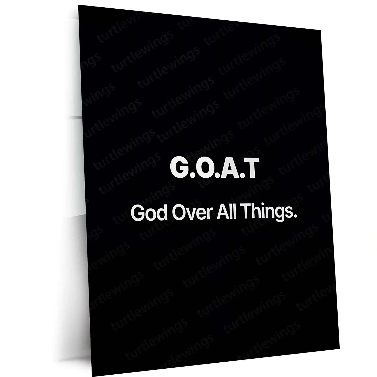 Quote Metal Poster | G.O.A.T – God Over All Things Metal Poster | Faith-Based Minimal Quote Wall Art | Premium Metal Frame - TURTLEWINGS