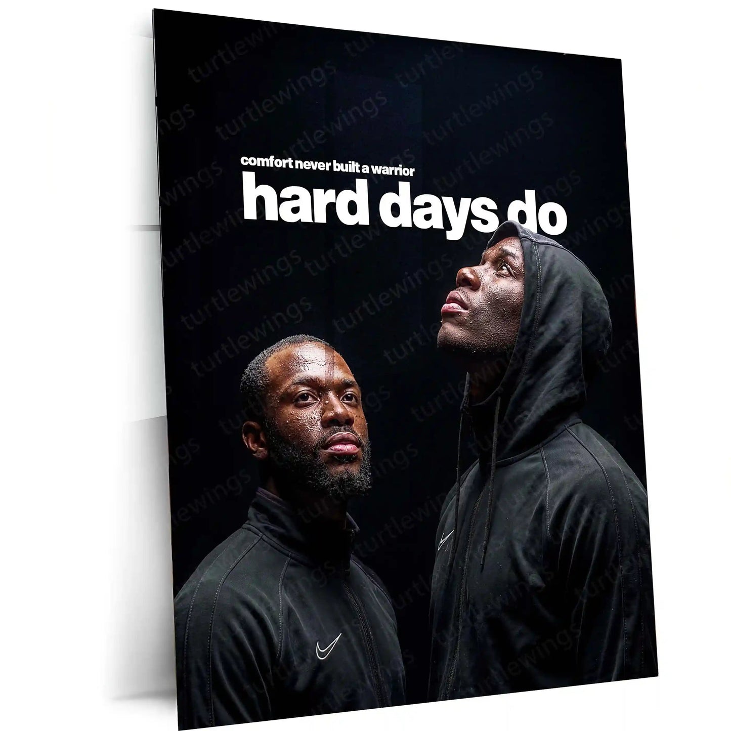 Quote Metal Poster | Ghetts & Dave | “Comfort Never Built a Warrior Hard Days Do.” | Hard Days Mindset Metal Poster - TURTLEWINGS