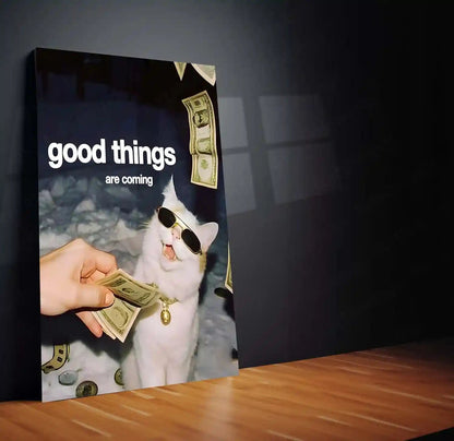 Quote Metal Poster | Good Things Are Coming Metal Poster | Positive Motivation Wall Art | Premium Metal Frame - TURTLEWINGS
