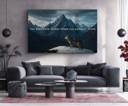 Quote Metal Poster | The Best View Comes from the Hardest Climb – Wolf & Mountain Metal Poster