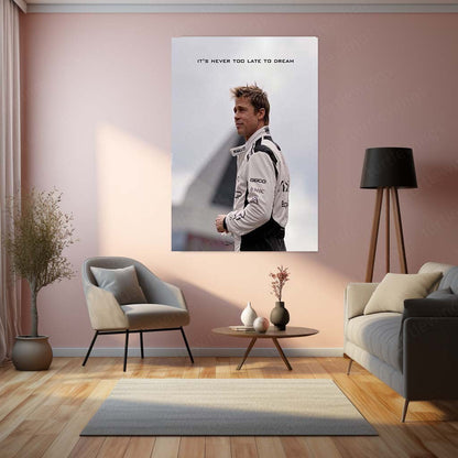 Quote Metal Poster | Brad Pitt – It’s Never Too Late to Dream | Inspirational Racing Motivation Metal Frame | Success Mindset Wall Art by TurtleWings