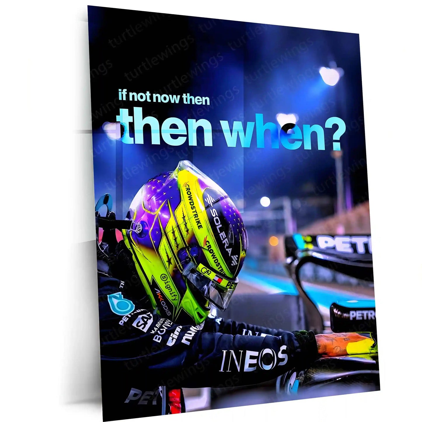 Quote Metal Poster | Lewis Hamilton – If Not Now, Then When? Metal Frame Championship Focus, Discipline & Action-Oriented Mindset Wall Art | “If Not Now, Then When?” Quote Metal Poster - TURTLEWINGS 
