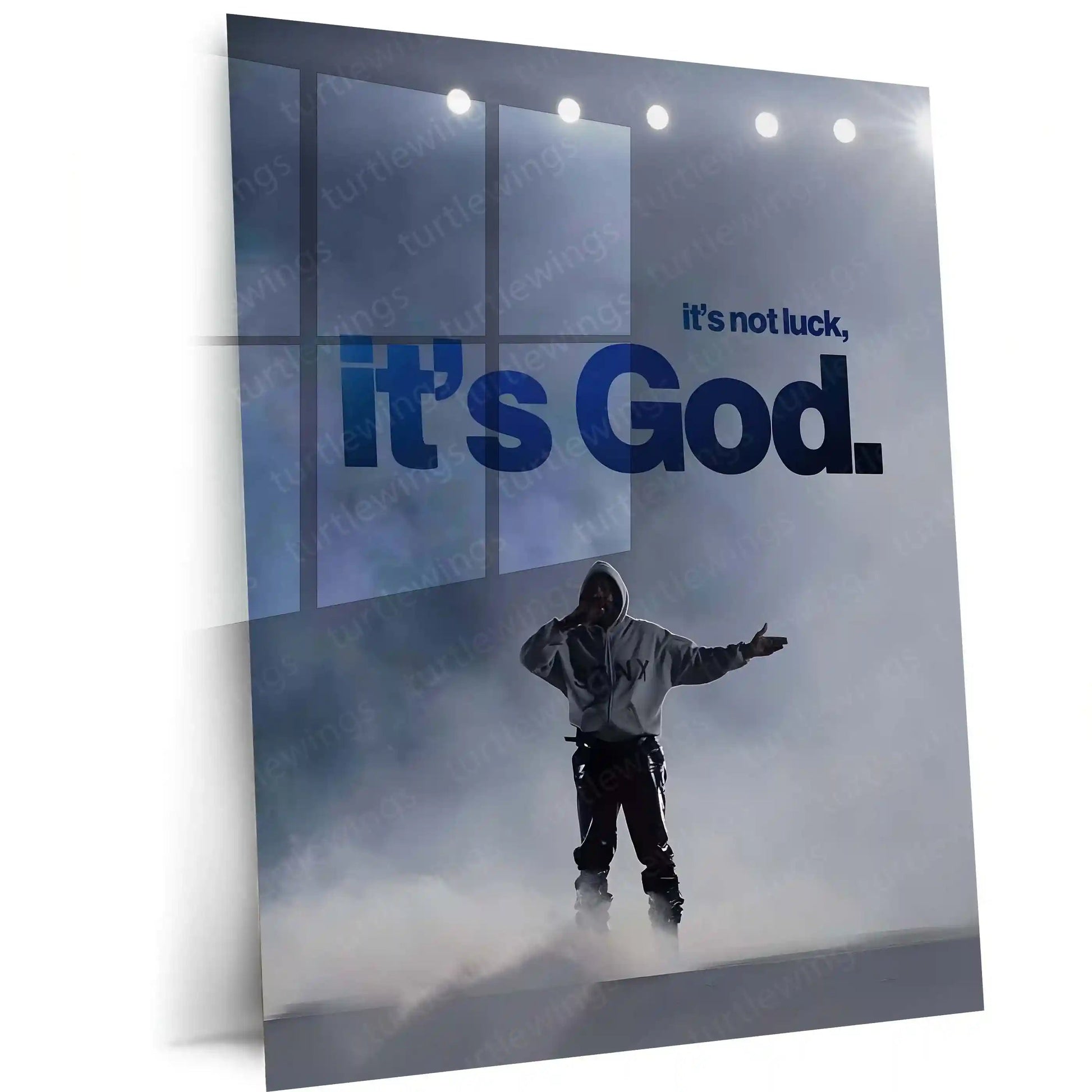 Quote Metal Poster | It’s Not Luck, It’s God – Kanye West Quote Metal Frame Faith Over Chance Motivational Wall Art | “It’s Not Luck, It’s God” Belief & Purpose Quote Metal Poster - TURTLEWINGS 