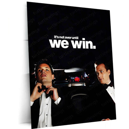 Quote Metal Poster | Mike Ross & Harvey Specter – It’s Not Over Until We Win Metal Frame Relentless Legal Mindset Wall Art | Winning Mentality & Elite Strategy Quote Metal Poster - TURTLEWINGS