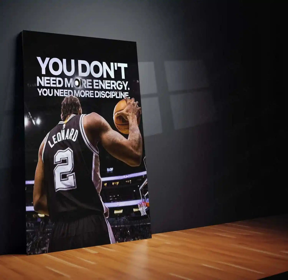 Quote Metal Poster | Kawhi Leonard – “YOU DON’T NEED MORE ENERGY. YOU NEED MORE DISCIPLINE.” Quote | Basketball Motivation Metal Frame Wall Art - TURTLEWINGS