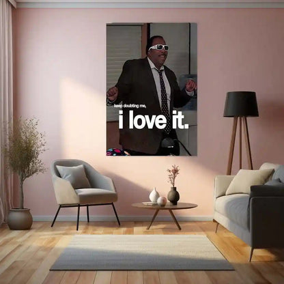 Quote Metal Poster | Stanley Hudson – Keep Doubting Me, I Love It Metal Frame Unbothered Confidence Wall Art | Silent Revenge & Underrated Energy Quote Metal Poster - TURTLEWINGS 
