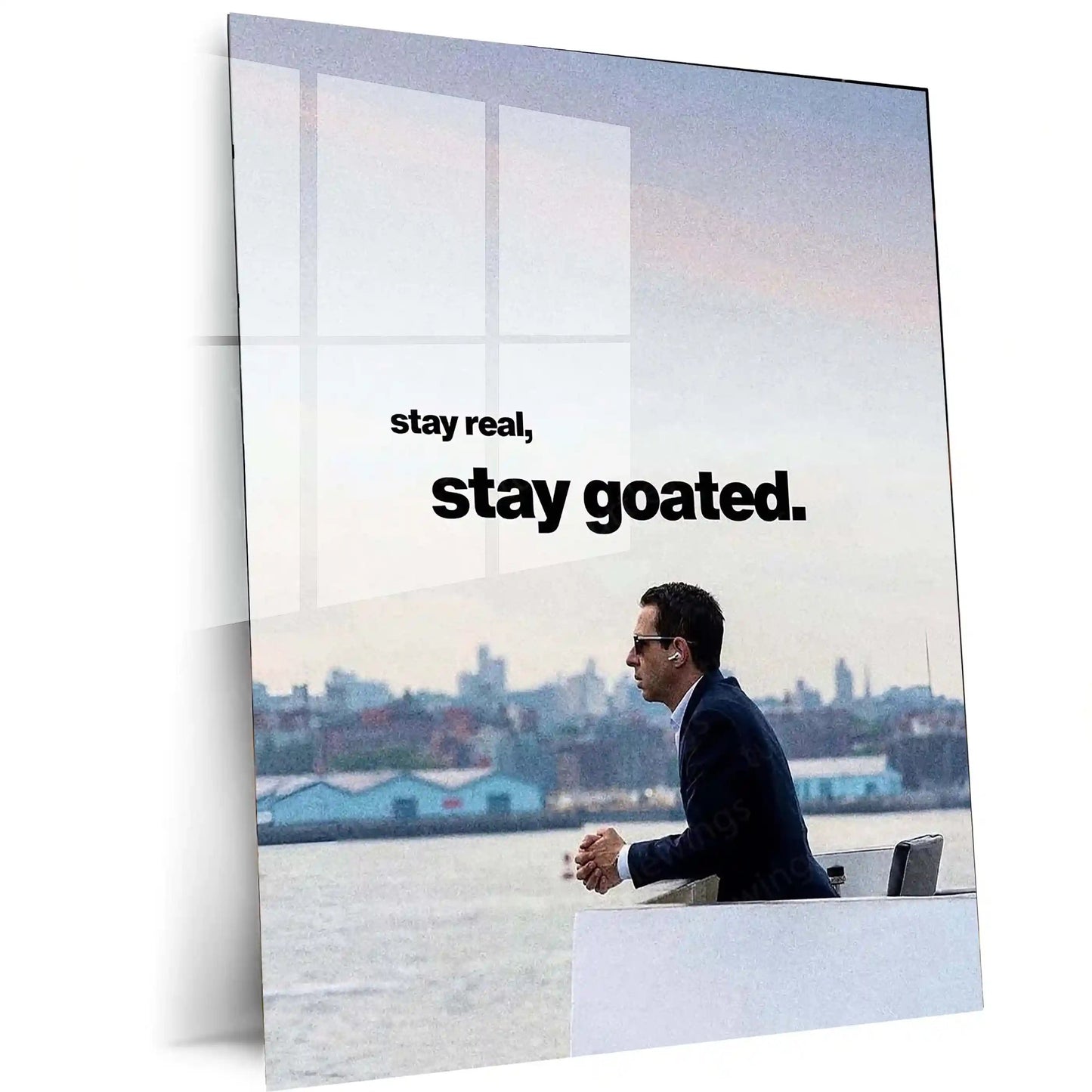 Quote Metal Poster | Kendall Roy | “Stay Real, Stay Goated.” | Executive Mindset Metal Poster - TURTLEWINGS 