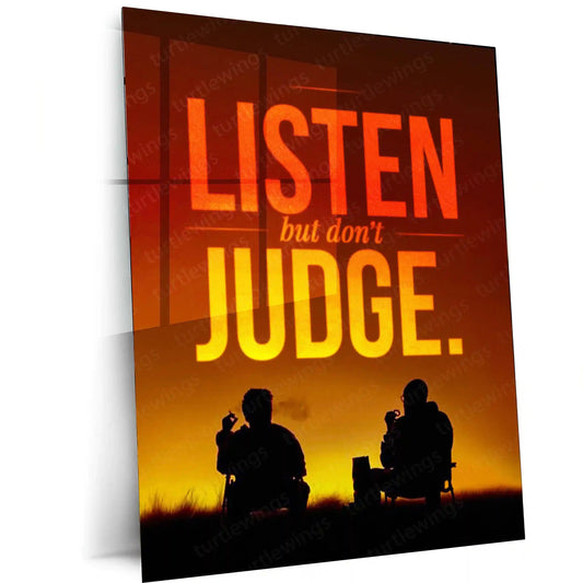 Quote Metal Poster | “LISTEN, but don’t JUDGE.” Quote Metal Frame Wall Art | Minimal Motivation & Mindset Poster - TURTLEWINGS 