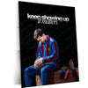 Quote Metal Poster | Lionel Messi – “keep showing up, it matters.” Quote | Football Motivation Metal Frame Wall Art