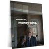 Quote Metal Poster | Logan Roy – “Remember Bro, Money Wins.” | Power & Authority Metal Poster