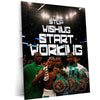 Quote Metal Poster | Floyd Mayweather Jr. – “STOP WISHING START WORKING” | Champion Mindset Metal Poster