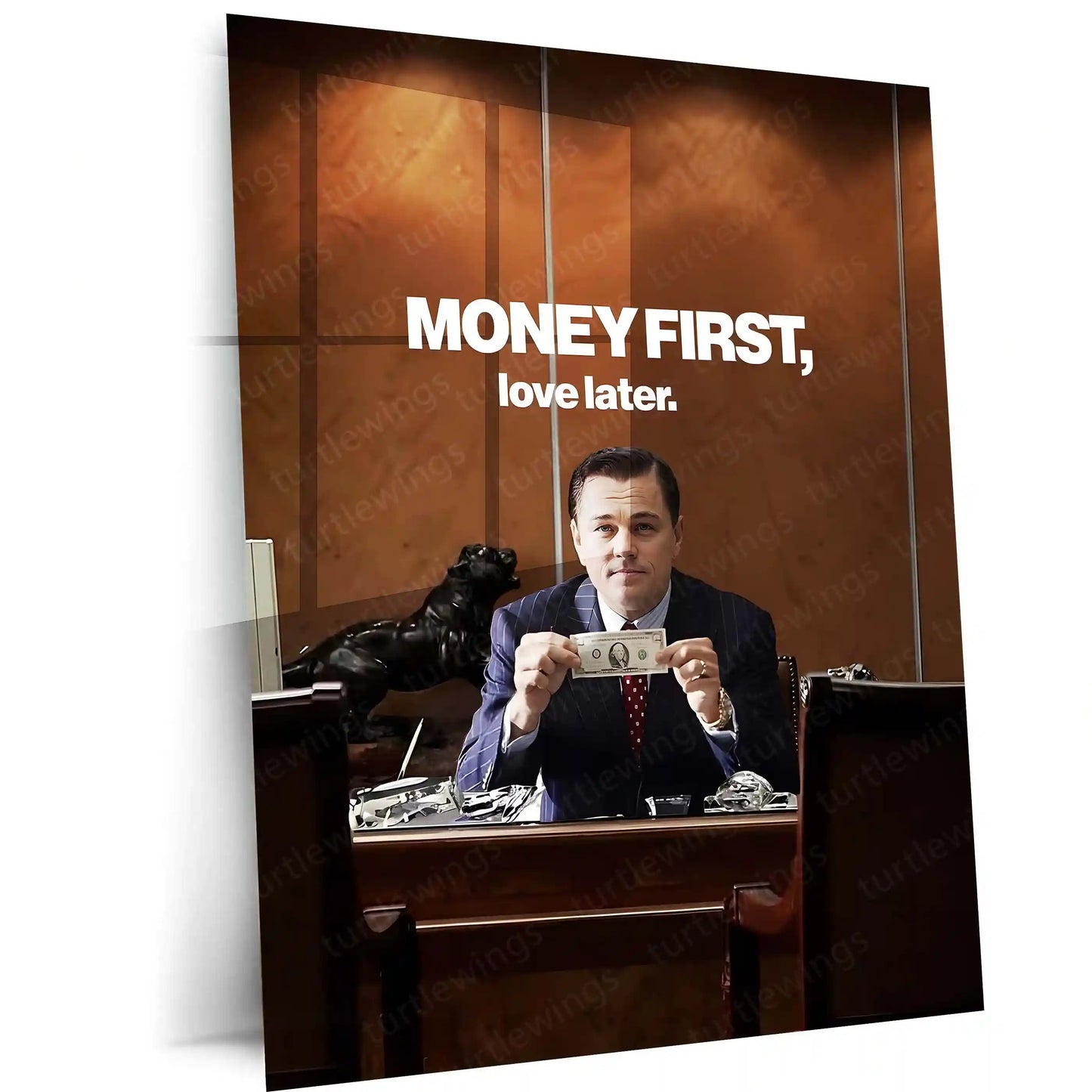 Quote Metal Poster | Leonardo DiCaprio – Money First, Love Later Metal Frame Wealth Discipline & Priority Mindset Wall Art | Power, Focus & Modern Hustler Quote Metal Poster - TURTLEWINGS 
