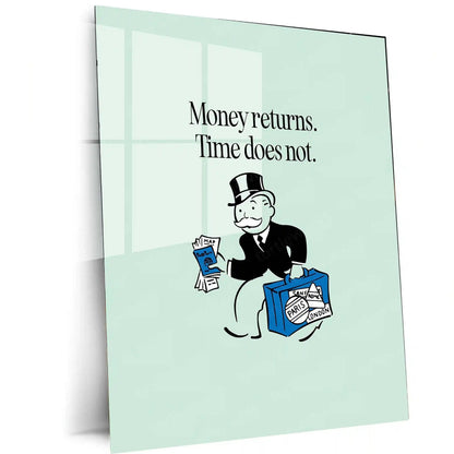 Quote Metal Poster | Mr. Monopoly – “Money returns. Time does not.” Quote | Minimal Finance Motivation Metal Frame Wall Art - TURTLEWINGS