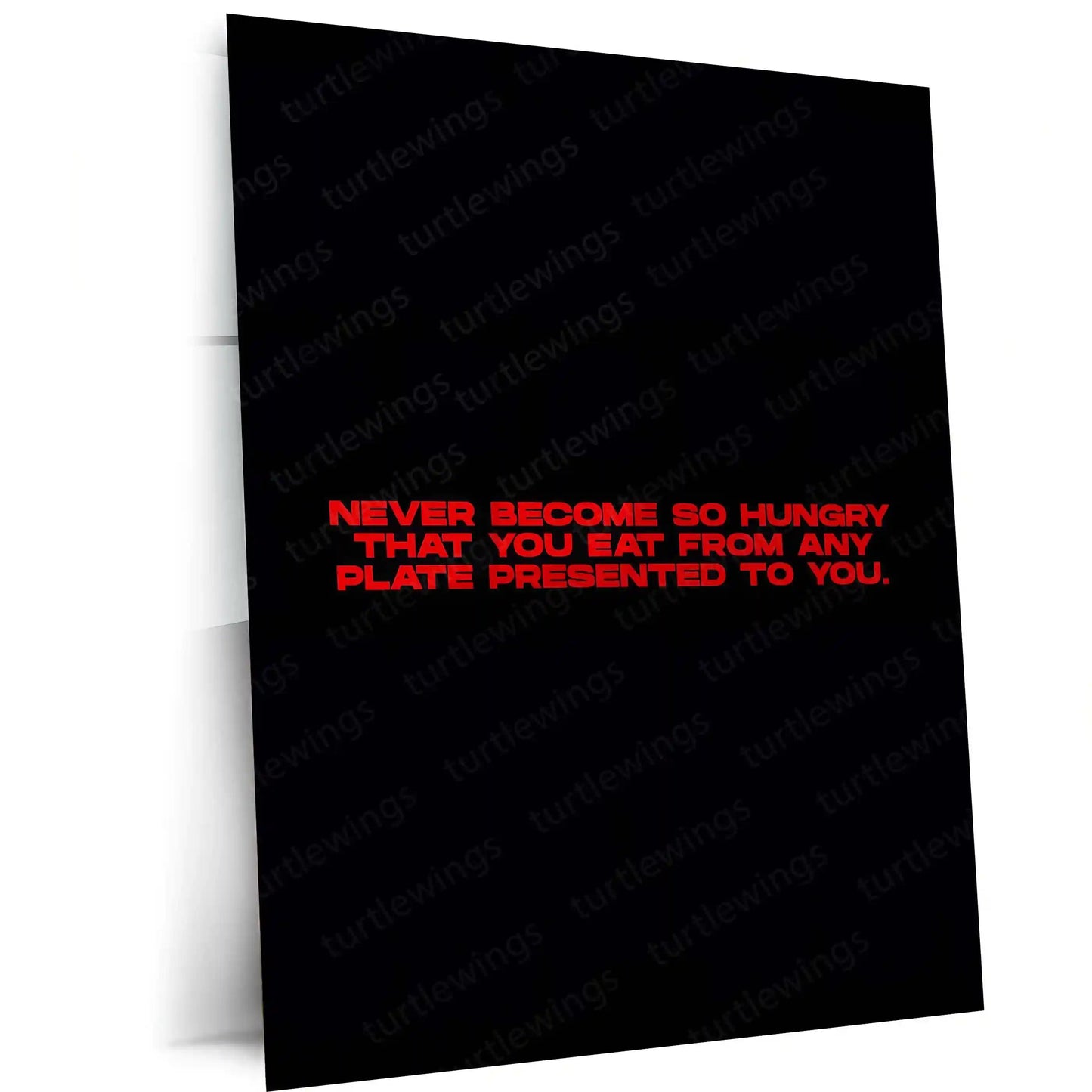 Quote Metal Poster | Never Eat From Any Plate Metal Frame | Discipline & Self-Respect Quote Wall Art | Premium Motivational Metal Poster - TURTLEWINGS