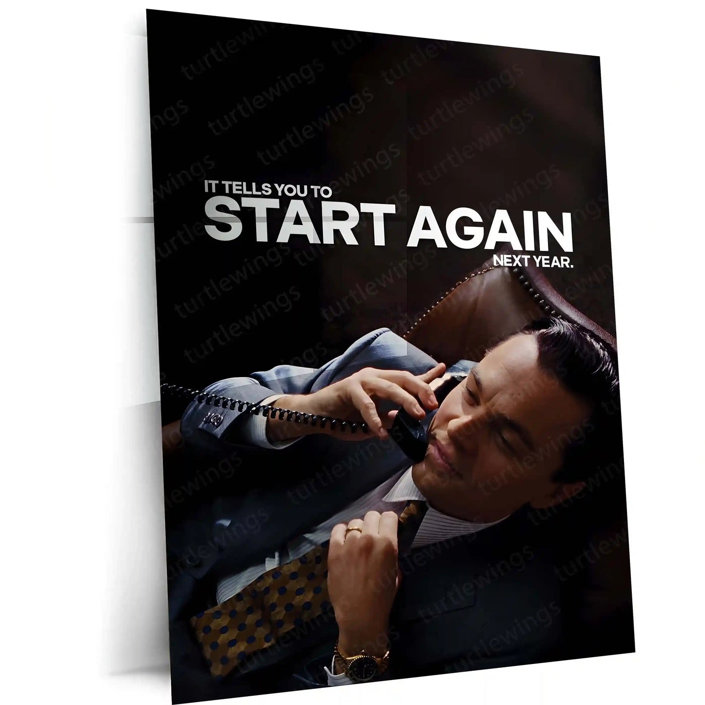 Quote Metal Poster | Leonardo DiCaprio – Start Again (Next Year) Metal Frame Dark Hustle Humor, Ruthless Motivation & Elite Discipline Quote Wall Art | Iconic Movie Scene Metal Poster - TURTLEWINGS 