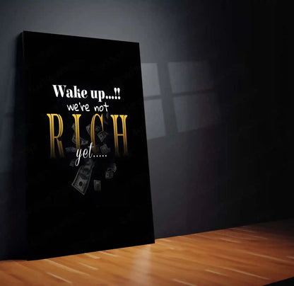 Quote Metal Poster | Not Rich Yet Metal Frame | Hustle & Money Mindset Quote Wall Art | Premium Motivational Metal Poster - TURTLEWINGS