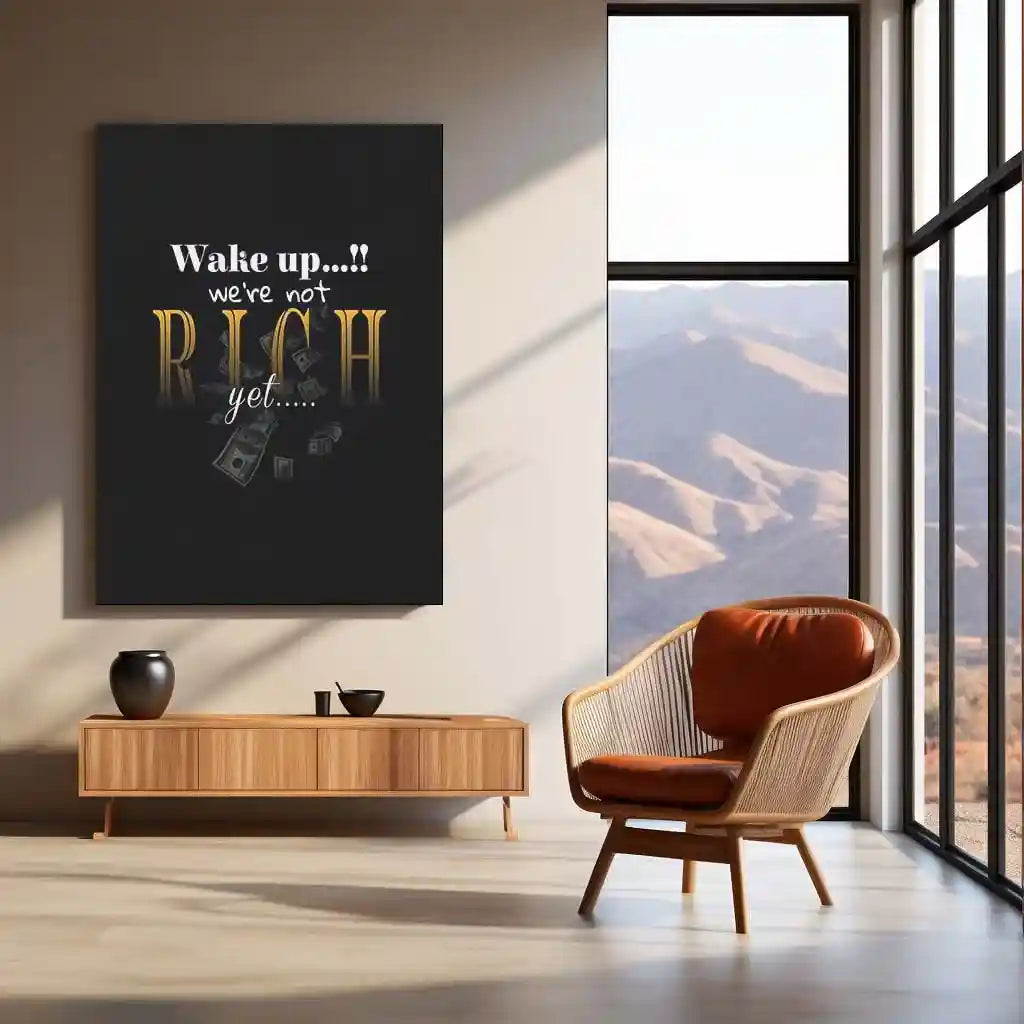 Quote Metal Poster | Not Rich Yet Metal Frame | Hustle & Money Mindset Quote Wall Art | Premium Motivational Metal Poster - TURTLEWINGS
