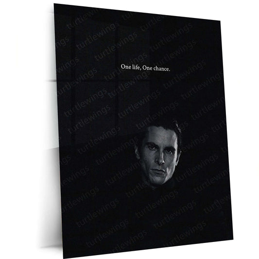 Quote Metal Poster | Christian Bale – One Life, One Chance Metal Frame | Dark Ambition Wall Art | Iconic Quote Metal Poster - TURTLEWINGS 