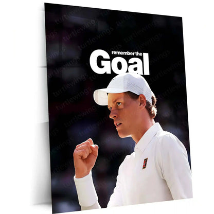 Quote Metal Poster | Jannik Sinner – Remember the Goal Metal Frame Unshakeable Focus & Elite Tennis Mindset Quote Wall Art | Championship Discipline Metal Poster - TURTLEWINGS