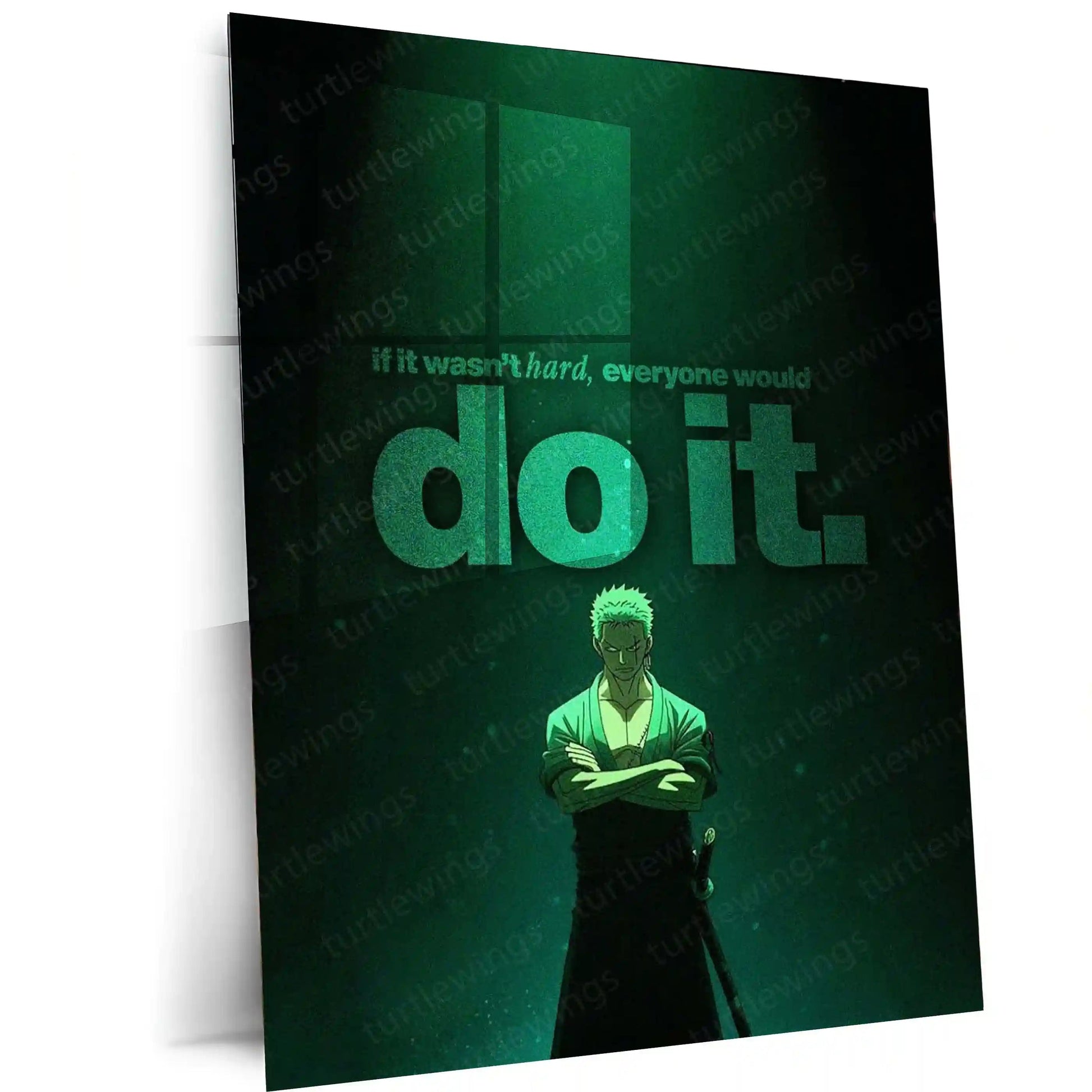 Quote Metal Poster | Roronoa Zoro – If It Wasn’t Hard, Everyone Would Do It | Discipline Mindset Metal Poster - TURTLEWINGS 